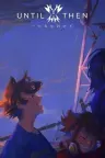 直到那时 Until Then 竖版封面