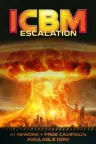洲际弹道导弹：全面升级 ICBM Escalation 竖版封面