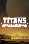 行星的毁灭：泰坦 Planetary Annihilation TITANS 竖版封面