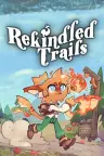 Rekindled Trails （温馨奇幻冒险） 竖版封面