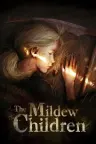 发霉的孩子 The Mildew Children 竖版封面