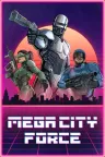 超级城市警察 Mega City Police 竖版封面