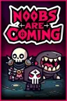 菜鸟来了 Noobs Are Coming 竖版封面