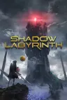 暗斗迷宫 Shadow Labyrinth 竖版封面