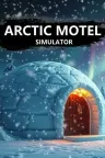 北极汽车旅馆模拟器 Arctic Motel Simulator 竖版封面