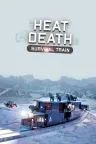 热寂：生存列车 Heat Death Survival Train 竖版封面