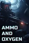 弹药和氧气 Ammo and Oxygen 竖版封面
