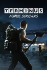 终点站：僵尸幸存者 Terminus：Zombie Survivors 竖版封面