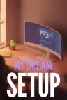 我的梦想卧室 My dream setup （建造游戏） 竖版封面