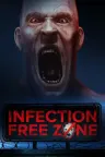 无感染区 Infection Free Zone 竖版封面