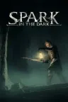 Spark in the Dark （暗黑奇幻风格的硬核地牢探索游戏） 竖版封面