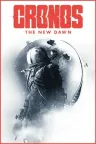 时间旅者：重生曙光 Cronos. The New Dawn 竖版封面