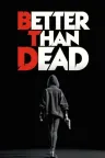 Better than Dead （香港街巷残酷FPS） 竖版封面
