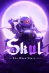 小骨：英雄杀手 Skul：The Hero Slayer 竖版封面