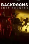 后室 迷失奔跑者 Backrooms Lost Runners 竖版封面