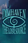 Dimhaven - The Lost Source （悬疑解密） 竖版封面