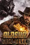 黄金矿主模拟器：阿拉斯加淘金热 Alaska Gold Fever 竖版封面