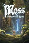 Moss：遗落圣物 Moss The Forgotten Relic （Moss苔藓重制版2合1） 竖版封面