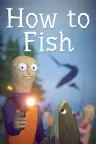 渔力全开 How to Fish 竖版封面