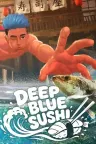 Deep Blue Sushi （合力探索打造寿司餐厅） 竖版封面