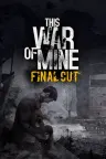 这是我的战争 This War of Mine 竖版封面