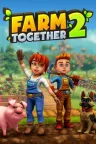 一起玩农场2 Farm Together 2 竖版封面