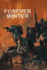 永恒寒冬 The Forever Winter （生成恐怖射击） 竖版封面
