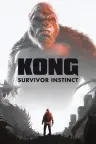 金刚：绝境求生 Kong：Survivor Instinct 竖版封面