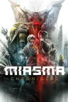 迷瘴记事 Miasma Chronicles 竖版封面