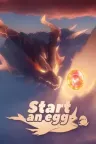 开局一只蛋 Start An Egg 竖版封面