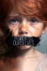 我们告诉自己的谎言 The Lies We Tell Ourselves 竖版封面
