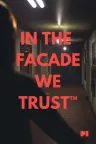我们信任的表象 IN THE FACADE WE TRUST （恐怖游戏） 竖版封面